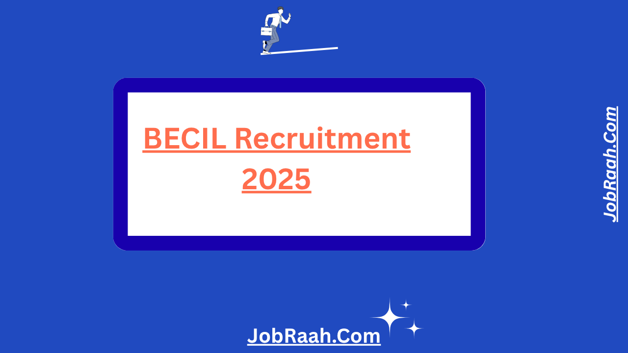 BECIL Recruitment 2025