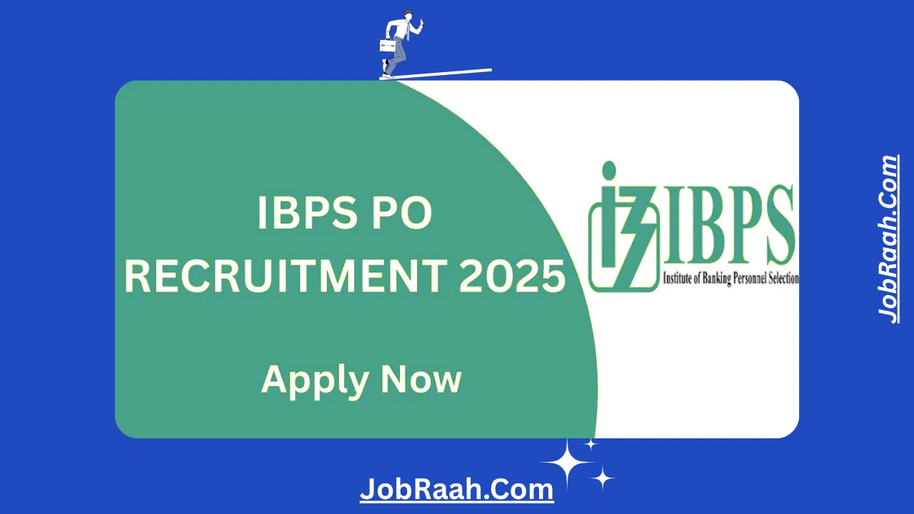 IBPS PO Recruitment 2025