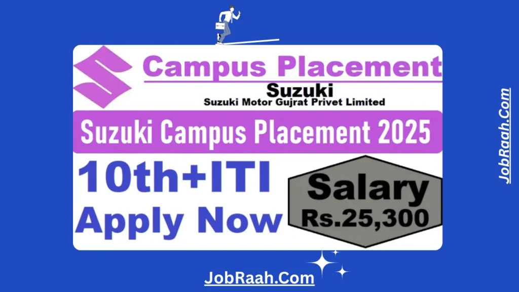 Suzuki Motor Gujarat Campus Placement 2025